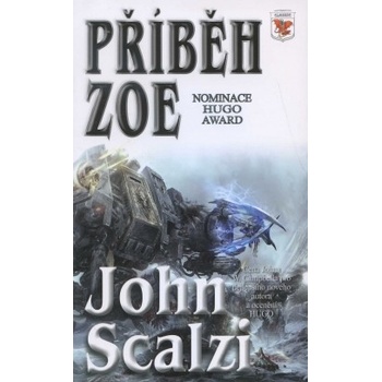 Příběh Zoe - John Scalzi