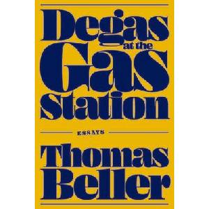 Degas at the Gas Station (ISBN: 9781478033035)