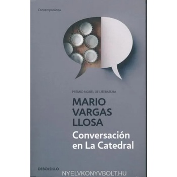 Conversacion en la catedral / Conversation in the Cathedral