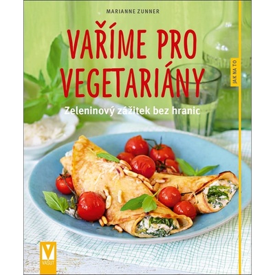 Vaříme pro vegetariány