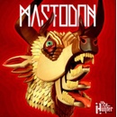 MASTODON The Hunter