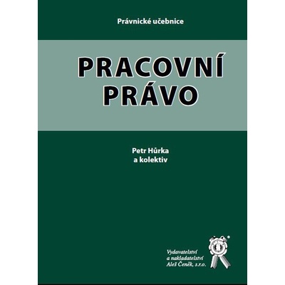 Pracovní právo - Petr Hůrka