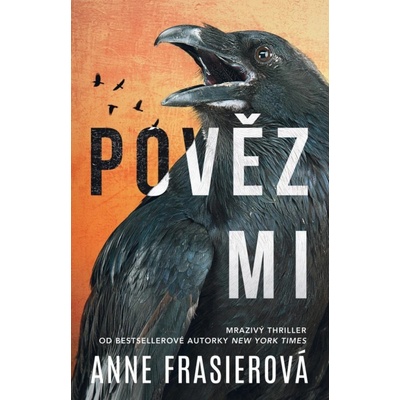 Pověz mi - Anne Frasierová