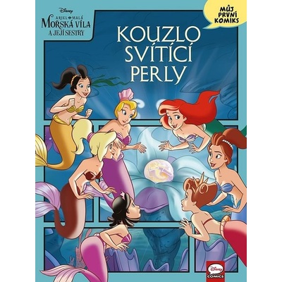 Ariel: Kouzlo svítící perly - kolektiv autorů