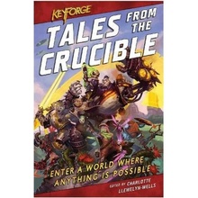 KeyForge: Tales From the Crucible