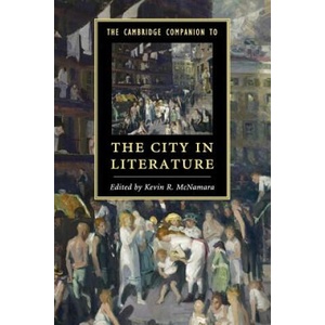 Cambridge Companion to the City in Literature | Kevin R. McNamara (2014)