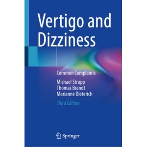 Vertigo and Dizziness: Common Complaints (ISBN: 9783030782597)