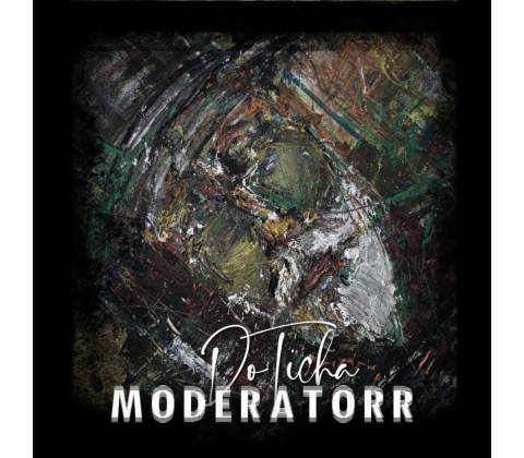 Moderatorr: Do ticha LP