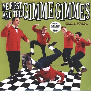 Me First & Gimme Gimmes - Take A Break (LP) (751097065013)