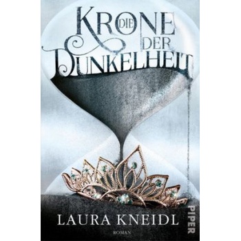 Die Krone der Dunkelheit | Laura Kneidl