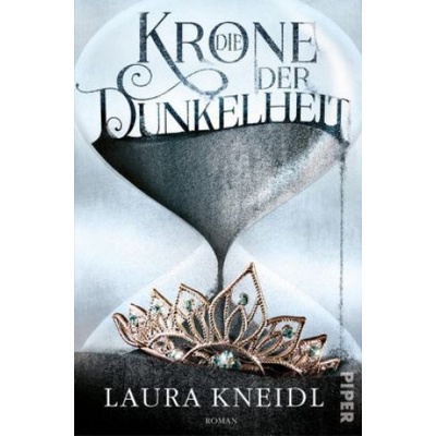 Die Krone der Dunkelheit | Laura Kneidl