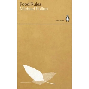 Food Rules (ISBN: 9780141997025)