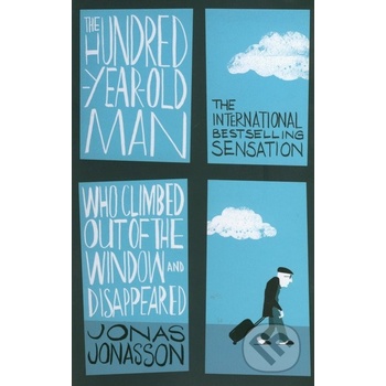 The Hundred-Year-Old Man Who Climbed - Jonas Jonasson