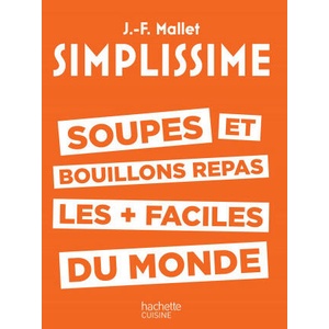 SIMPLISSIME Soupes et bouillons avec magnet (ISBN: 9782017168331)