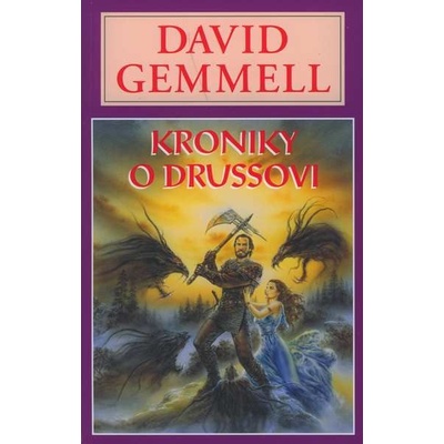Kroniky o Drussovi - David Gemmell