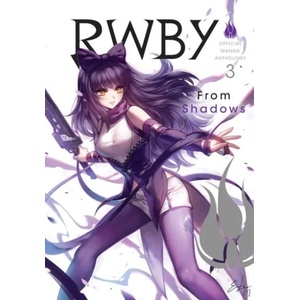 RWBY: Official Manga Anthology, Vol. 3 (2018)