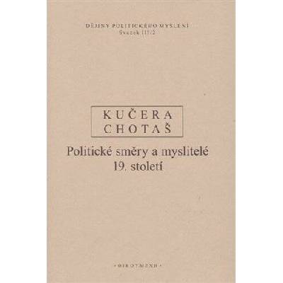 Dějiny politického myšlení III/2 - Jiří Chotaš
