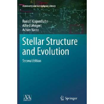 Image 1 of Stellar Structure and Evolution | Rudolf Kippenhahn, Alfred Weigert, Achim Weiss