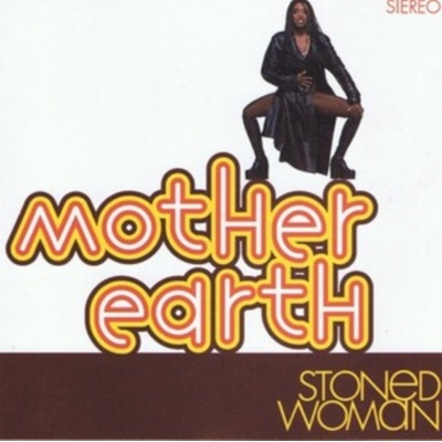 Stoned Woman - Mother Earth LP