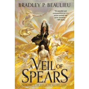 Veil of Spears | Bradley P Beaulieu (2019)