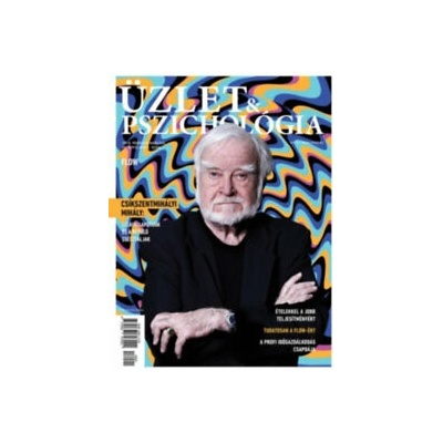 Üzlet és Pszichológia - 2018. február-március