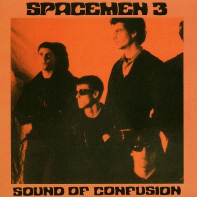 Spacemen 3 - Sound Of Confusion (Reissue) (180 g) (LP) (0809236101518)