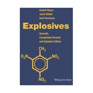 Explosives 7e | Rudolf Meyer, Josef Köhler, Axel Homburg (ISBN: 9783527337767)