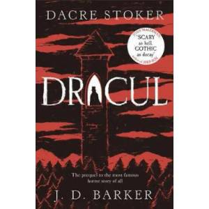 Dracul | Dacre Stoker, J. D. Barker (ISBN: 9781784164423)