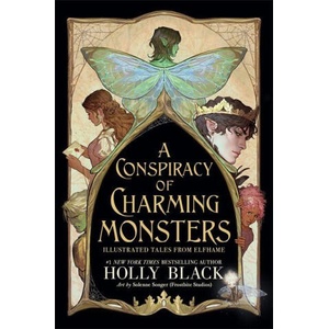 A Conspiracy of Charming Monsters (ISBN: 9781471421662)