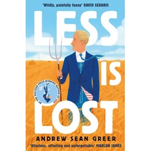 Less is Lost | Andrew Sean Greer (ISBN: 9780349144382)