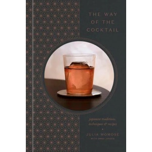 Way of the Cocktail | Julia Momosé, Emma Janzen (ISBN: 9780593135372)