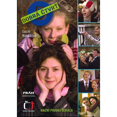 Dobrá čtvrť knižní podoba seriálu Konášová Lucie