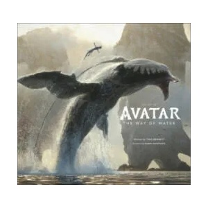 Art of Avatar The Way of Water | Tara Bennett (2022)