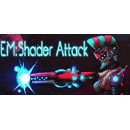EM: Shader Attack