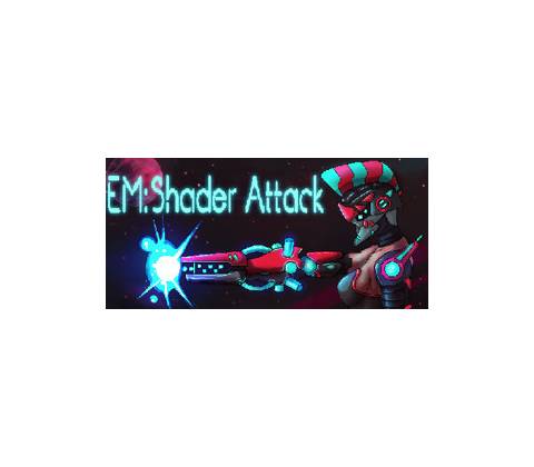 EM: Shader Attack