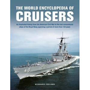 Cruisers, The World Enyclopedia of (ISBN: 9780754835226)
