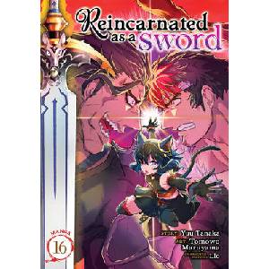 Reincarnated as a Sword (Manga) Vol. 16 (ISBN: 9798893739596)