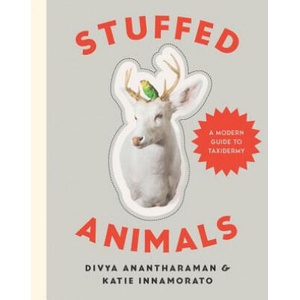 Stuffed Animals | Divya Anantharaman, Katie Innamorato (ISBN: 9781581573329)