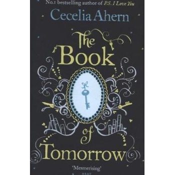 The Book of Tomorrow - Cecelia Ahern