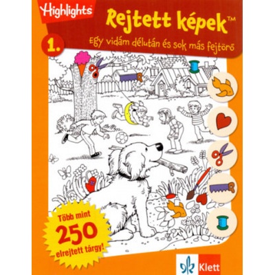 Rejtett képek 1. - Egy vidám délután és sok más fejtörő