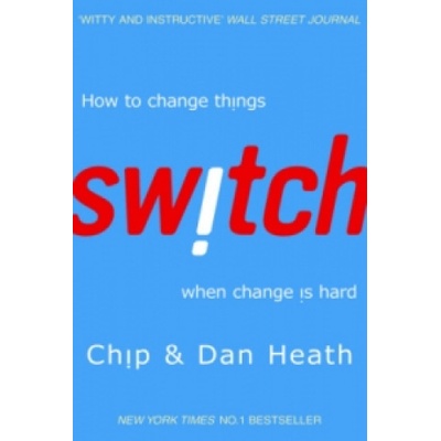 Switch - Chip Heath, Dan Heath