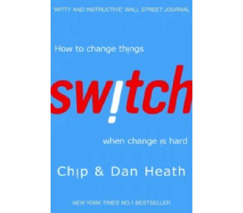 Switch - Chip Heath, Dan Heath