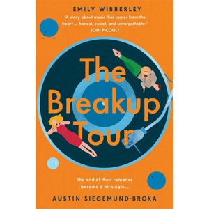 Breakup Tour | Emily Wibberley, Austin Siegemund-Broka (ISBN: 9781035020126)