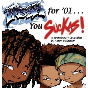 Fresh for '01 . . . You Suckas | Aaron Mcgruder (ISBN: 9780740713958)