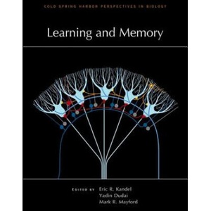 Learning and Memory | Eric R. Kandel MD, Yadin Dudai Phd, Mark R. Mayford Phd (ISBN: 9781621821601)