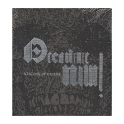 Decadence Now! Otto M. Urban