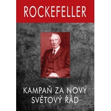 Rockefeller - Kampaň za Nový Světový Řád - Gary Allen