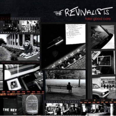 REVIVALISTS - TAKE GOOD CARE -LTD