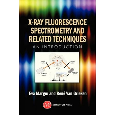 X-Ray Fluorescence Spectrometry and Related Techniques
