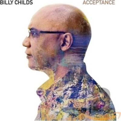 CHILDS, BILLY - ACCEPTANCE CD